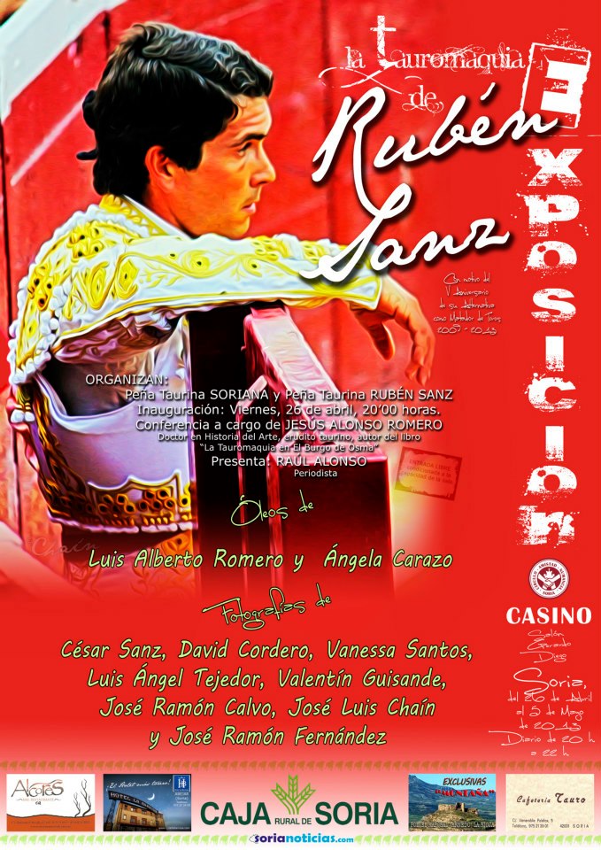 Inauguración de la Exposición sobre el torero soriano  Rubén Sanz el 26 de abril  en el Casino